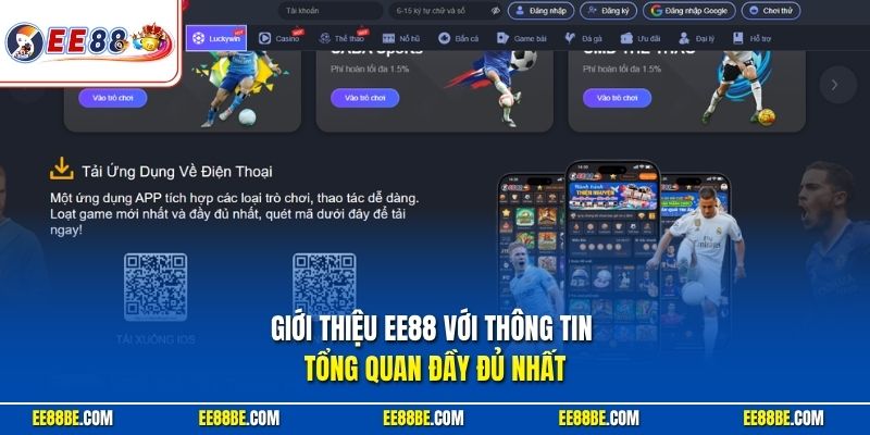 Giới thiệu EE88 với thông tin tổng quan đầy đủ nhất