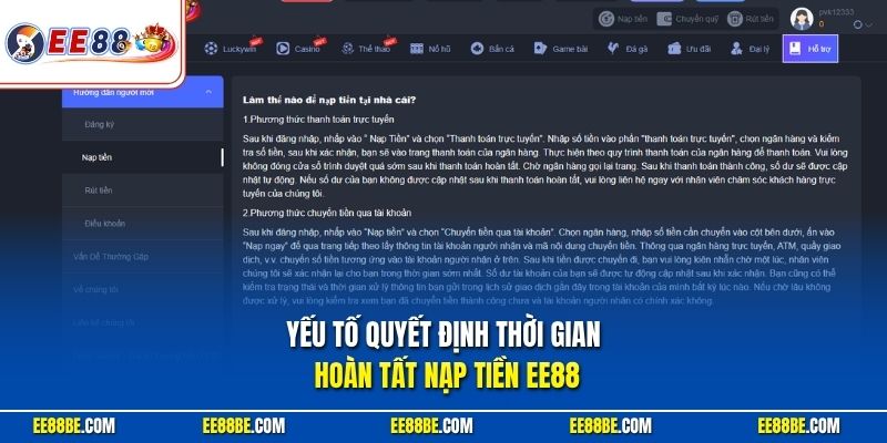 Yếu tố quyết định thời gian hoàn tất nạp tiền EE88
